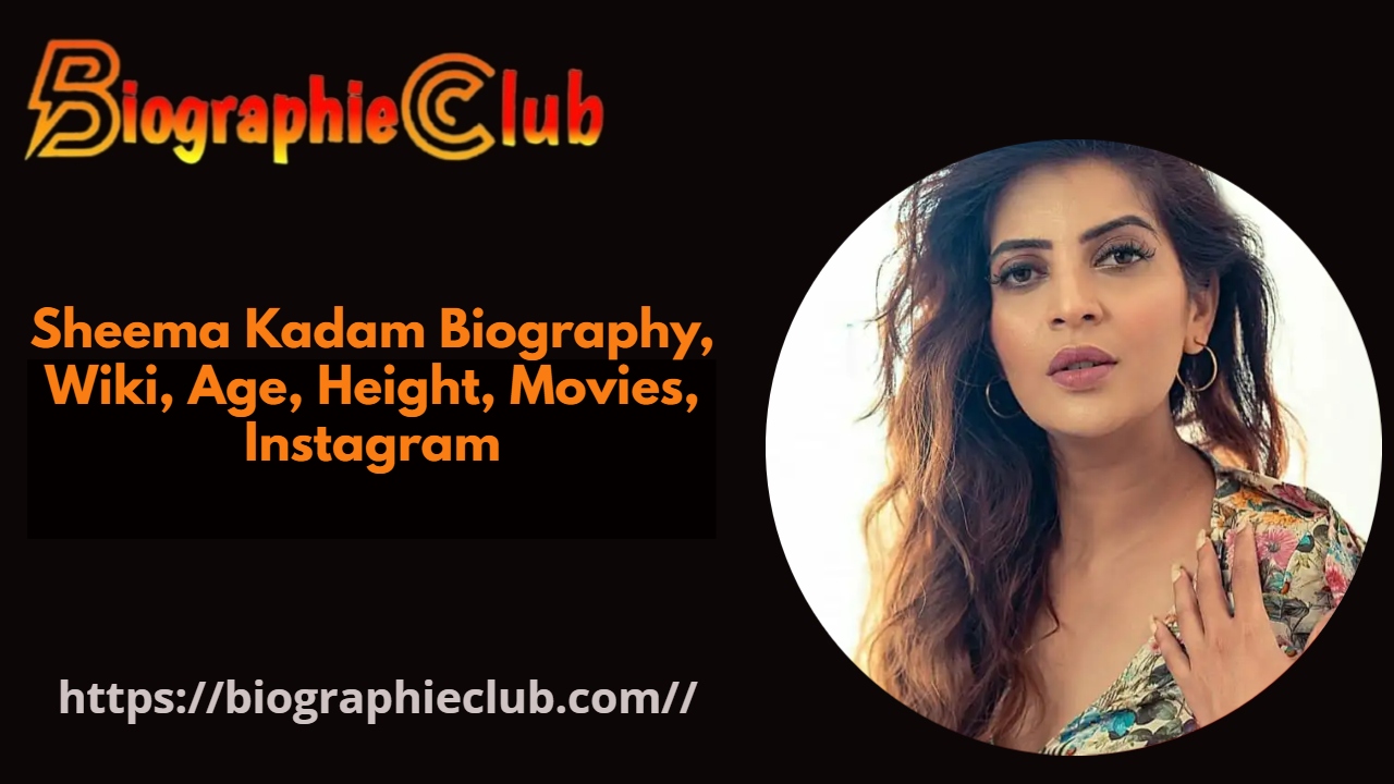 Sheema Kadam Biography