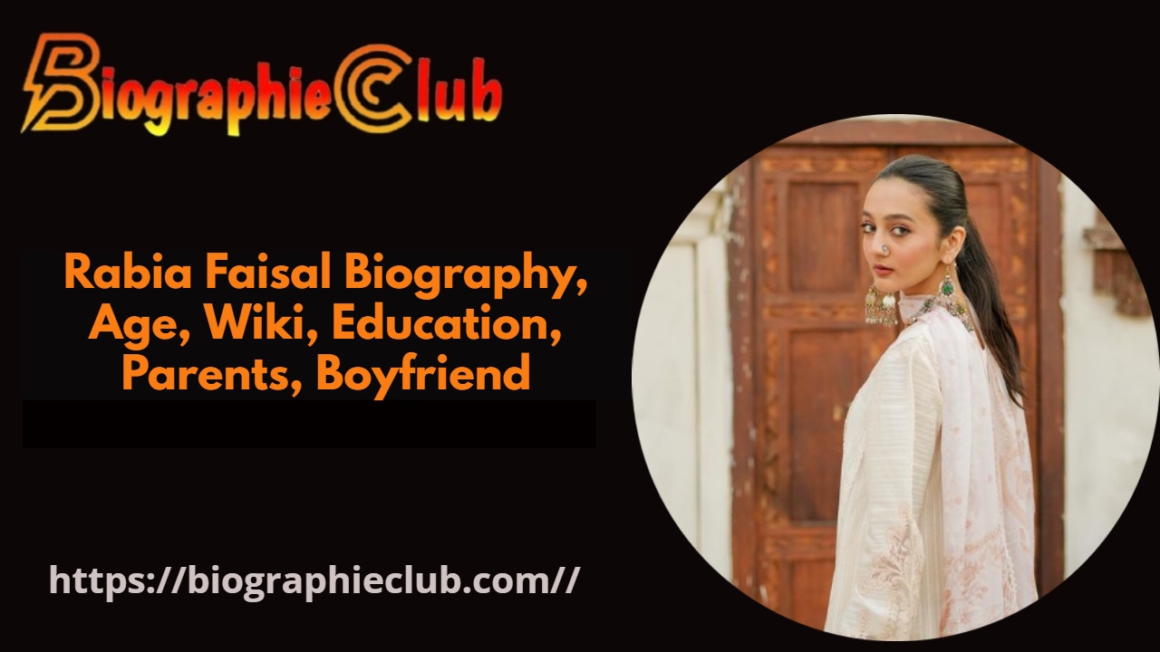 Rabia Faisal Biography