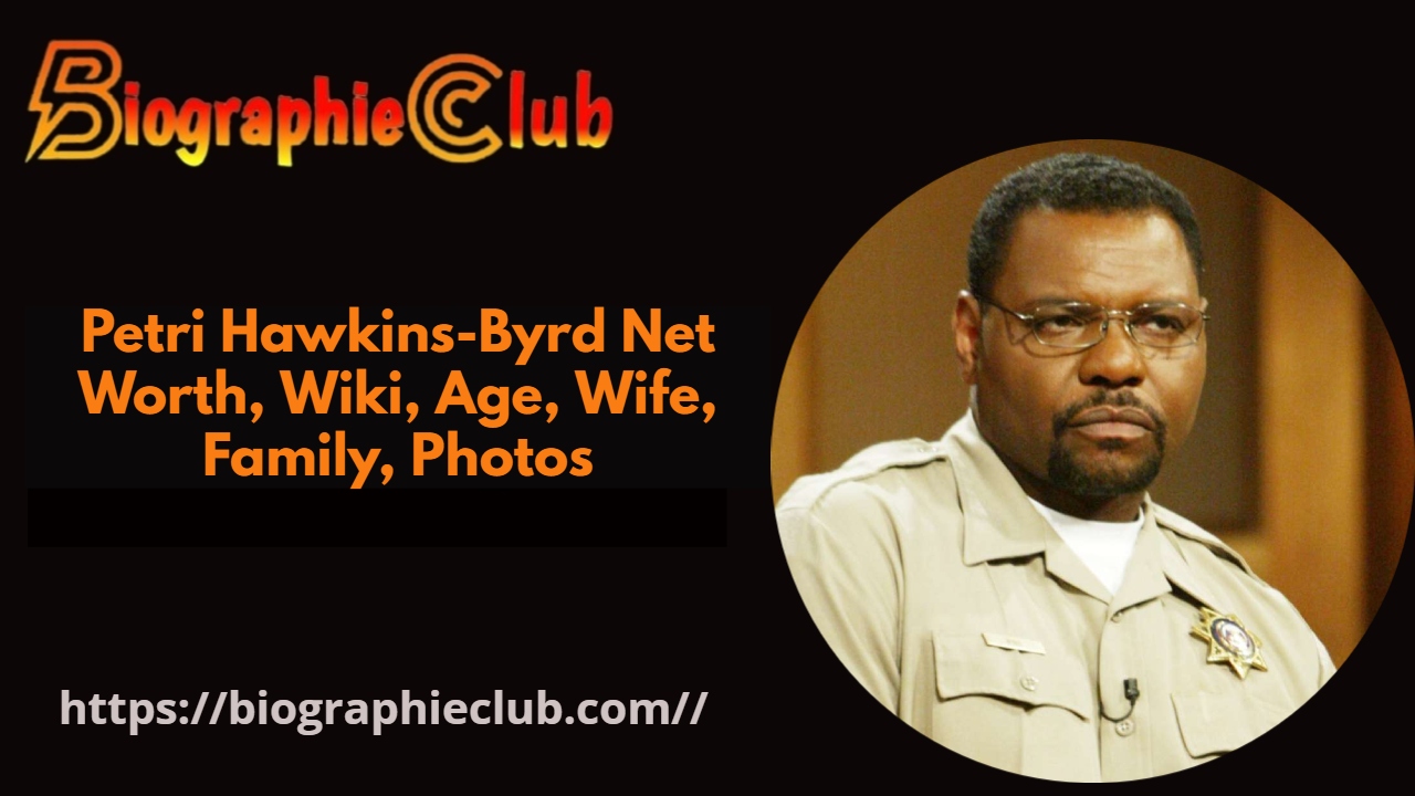 Petri Hawkins-Byrd Net Worth