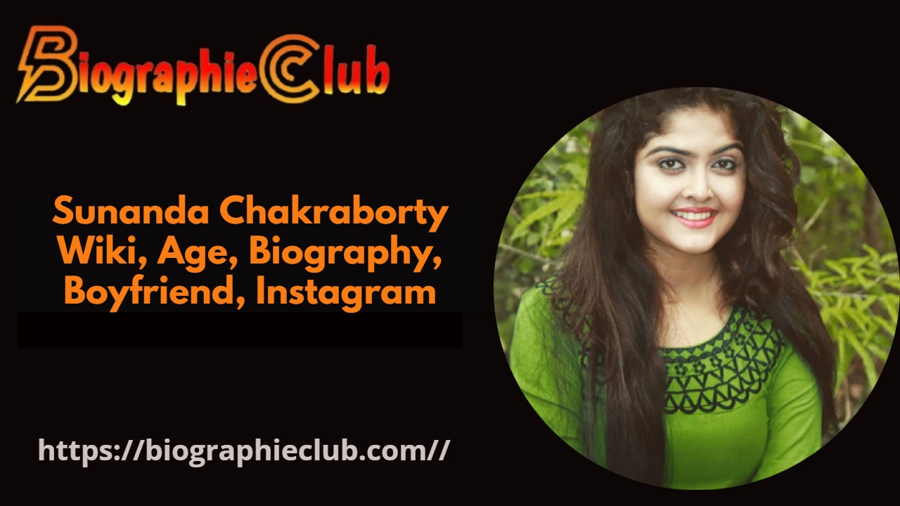 Sunanda Chakraborty Wiki